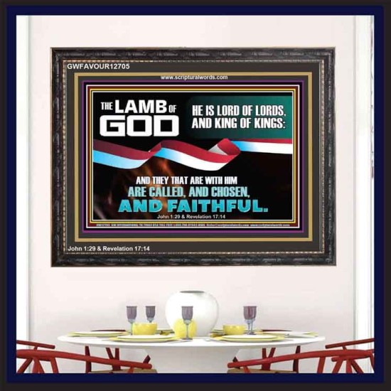 THE LAMB OF GOD LORD OF LORD AND KING OF KINGS  Scriptural Verse Wooden Frame   GWFAVOUR12705  