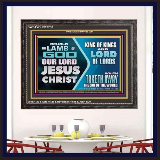THE LAMB OF GOD OUR LORD JESUS CHRIST  Wooden Frame Scripture   GWFAVOUR12706  