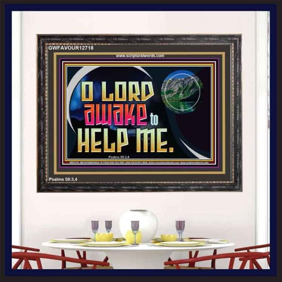 O LORD AWAKE TO HELP ME  Christian Quote Wooden Frame  GWFAVOUR12718  