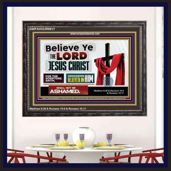 WHOSOEVER BELIEVETH ON HIM SHALL NOT BE ASHAMED  Contemporary Christian Wall Art  GWFAVOUR9917  