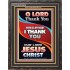 THANK YOU OUR LORD JESUS CHRIST  Sanctuary Wall Portrait  GWFAVOUR10016  "33x45"