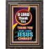 O LORD THANK YOU  Ultimate Inspirational Wall Art Portrait  GWFAVOUR10017  "33x45"