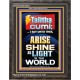 TALITHA CUMI ARISE SHINE AS LIGHT IN THE WORLD  Church Portrait  GWFAVOUR10031  