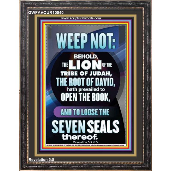 WEEP NOT THE LION OF THE TRIBE OF JUDAH HAS PREVAILED  Large Portrait  GWFAVOUR10040  