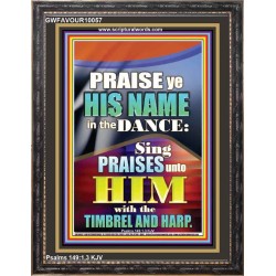 PRAISE HIM IN DANCE, TIMBREL AND HARP  Modern Art Picture  GWFAVOUR10057  