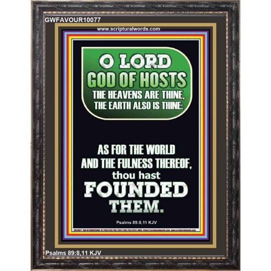 O LORD GOD OF HOST CREATOR OF HEAVEN AND THE EARTH  Unique Bible Verse Portrait  GWFAVOUR10077  