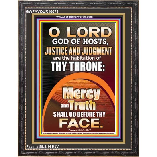 JUSTICE AND JUDGEMENT THE HABITATION OF YOUR THRONE O LORD  New Wall Décor  GWFAVOUR10079  