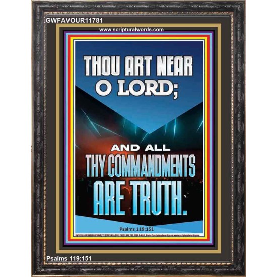 O LORD ALL THY COMMANDMENTS ARE TRUTH  Christian Quotes Portrait  GWFAVOUR11781  