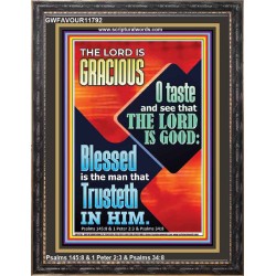 THE LORD IS GRACIOUS AND EXTRA ORDINARILY GOOD TRUST HIM  Biblical Paintings  GWFAVOUR11792  "33x45"