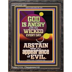 GOD IS ANGRY WITH THE WICKED EVERY DAY ABSTAIN FROM EVIL  Scriptural Décor  GWFAVOUR11801  "33x45"