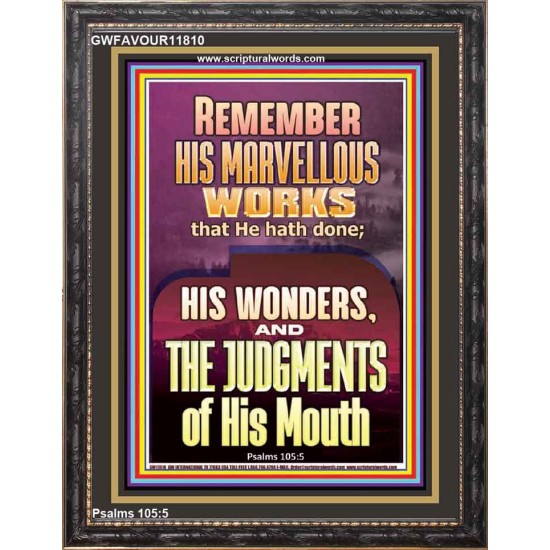REMEMBER HIS MARVELLOUS WORKS  Scripture Portrait   GWFAVOUR11810  