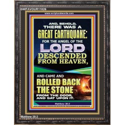 THE ANGEL OF THE LORD DESCENDED FROM HEAVEN AND ROLLED BACK THE STONE FROM THE DOOR  Custom Wall Scripture Art  GWFAVOUR11826  "33x45"
