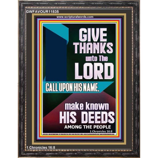 MAKE KNOWN HIS DEEDS AMONG THE PEOPLE  Custom Christian Artwork Portrait  GWFAVOUR11835  