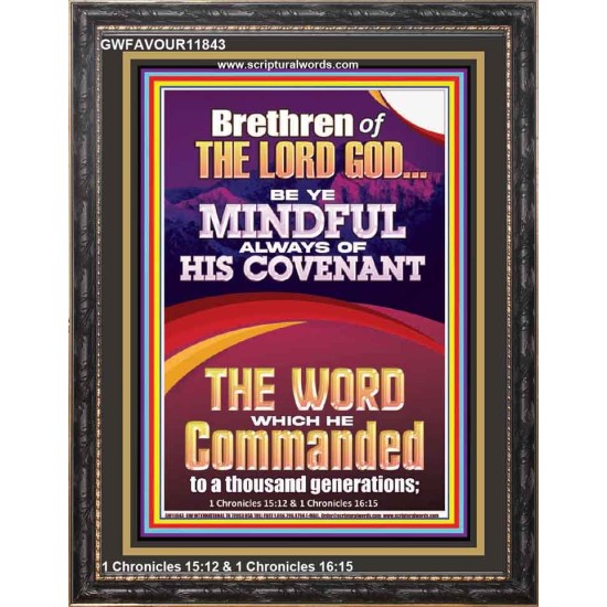 BE YE MINDFUL ALWAYS OF HIS COVENANT  Unique Bible Verse Portrait  GWFAVOUR11843  