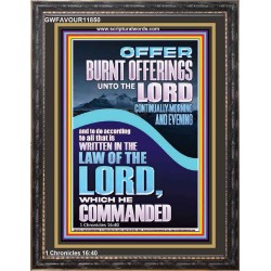 OFFER BURNT OFFERINGS UNTO THE LORD  Custom Inspiration Bible Verse Portrait  GWFAVOUR11850  