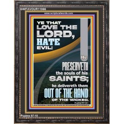 THE LORD PRESERVETH THE SOULS OF HIS SAINTS  Inspirational Bible Verse Portrait  GWFAVOUR11866  "33x45"