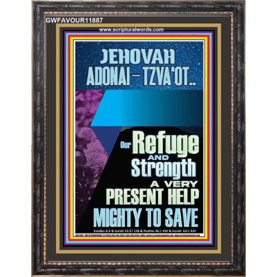 JEHOVAH ADONAI-TZVA'OT LORD OF HOSTS AND EVER PRESENT HELP  Church Picture  GWFAVOUR11887  