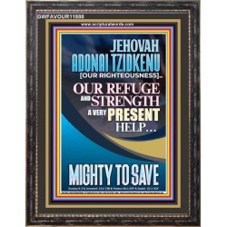 JEHOVAH ADONAI TZIDKENU OUR RIGHTEOUSNESS MIGHTY TO SAVE  Children Room  GWFAVOUR11888  "33x45"