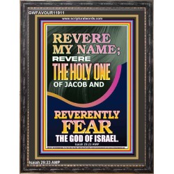 REVERE MY NAME THE HOLY ONE OF JACOB  Ultimate Power Picture  GWFAVOUR11911  "33x45"