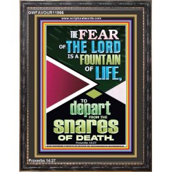 THE FEAR OF THE LORD IS THE FOUNTAIN OF LIFE  Large Scripture Wall Art  GWFAVOUR11966  "33x45"
