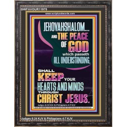 JEHOVAH SHALOM SHALL KEEP YOUR HEARTS AND MINDS THROUGH CHRIST JESUS  Scriptural Décor  GWFAVOUR11975  "33x45"
