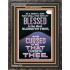 BLESSED IS HE THAT BLESSETH THEE  Encouraging Bible Verse Portrait  GWFAVOUR11994  "33x45"