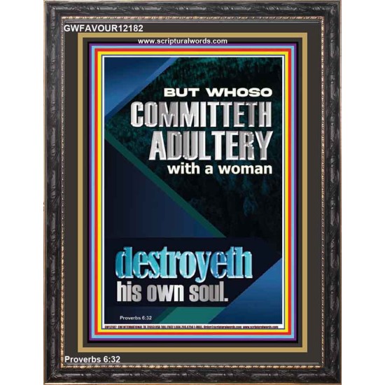 WHOSO COMMITTETH ADULTERY WITH A WOMAN DESTROYETH HIS OWN SOUL  Religious Art  GWFAVOUR12182  