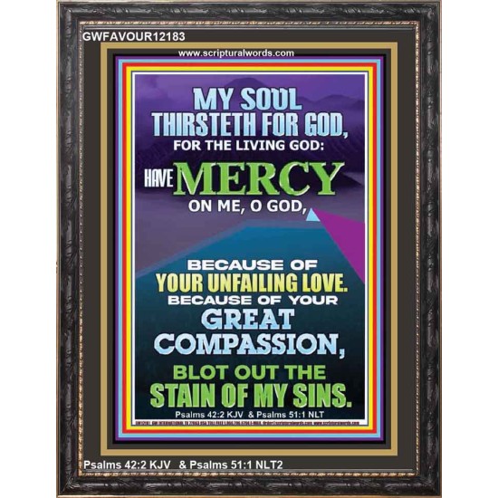 BECAUSE OF YOUR UNFAILING LOVE AND GREAT COMPASSION  Religious Wall Art   GWFAVOUR12183  