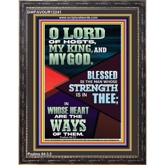 BLESSED IS THE MAN WHOSE STRENGTH IS IN THEE  Christian Paintings  GWFAVOUR12241  