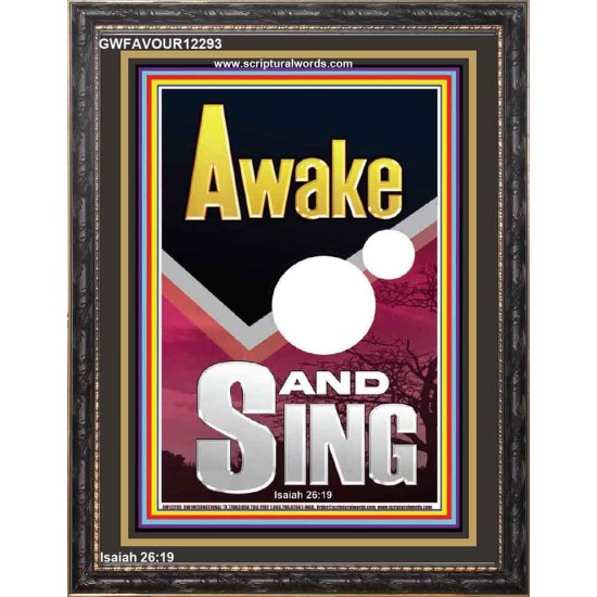 AWAKE AND SING  Bible Verse Portrait  GWFAVOUR12293  