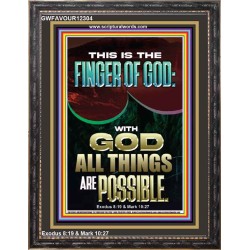 BY THE FINGER OF GOD ALL THINGS ARE POSSIBLE  Décor Art Work  GWFAVOUR12304  "33x45"