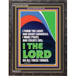 I FORM THE LIGHT AND CREATE DARKNESS  Custom Wall Art  GWFAVOUR12309  "33x45"