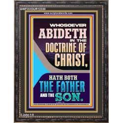 ABIDETH IN THE DOCTRINE OF CHRIST  Custom Christian Artwork Portrait  GWFAVOUR12330  