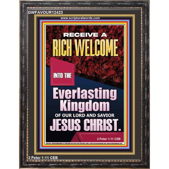 RECEIVE A RICH WELCOME INTO THE EVERLASTING KINGDOM OF OUR LORD JESUS CHRIST  Children Room  GWFAVOUR12423  