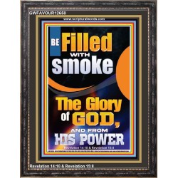 BE FILLED WITH SMOKE THE GLORY OF GOD AND FROM HIS POWER  Church Picture  GWFAVOUR12658  "33x45"