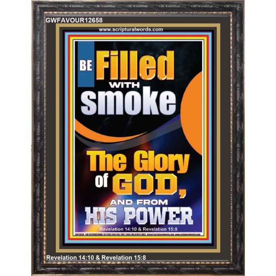 BE FILLED WITH SMOKE THE GLORY OF GOD AND FROM HIS POWER  Church Picture  GWFAVOUR12658  