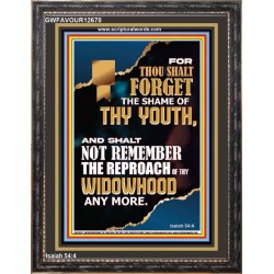 THOU SHALT FORGET THE SHAME OF THY YOUTH  Ultimate Inspirational Wall Art Portrait  GWFAVOUR12670  "33x45"
