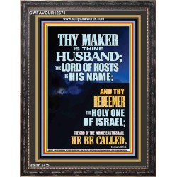 THY MAKER IS THINE HUSBAND THE LORD OF HOSTS IS HIS NAME  Unique Scriptural Portrait  GWFAVOUR12671  "33x45"