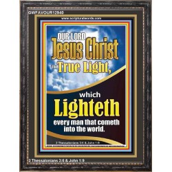 THE TRUE LIGHT WHICH LIGHTETH EVERYMAN THAT COMETH INTO THE WORLD CHRIST JESUS  Church Portrait  GWFAVOUR12940  