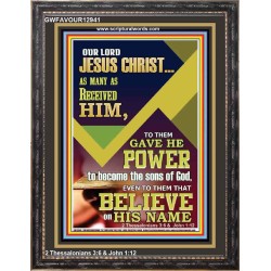 POWER TO BECOME THE SONS OF GOD THAT BELIEVE ON HIS NAME  Children Room  GWFAVOUR12941  "33x45"