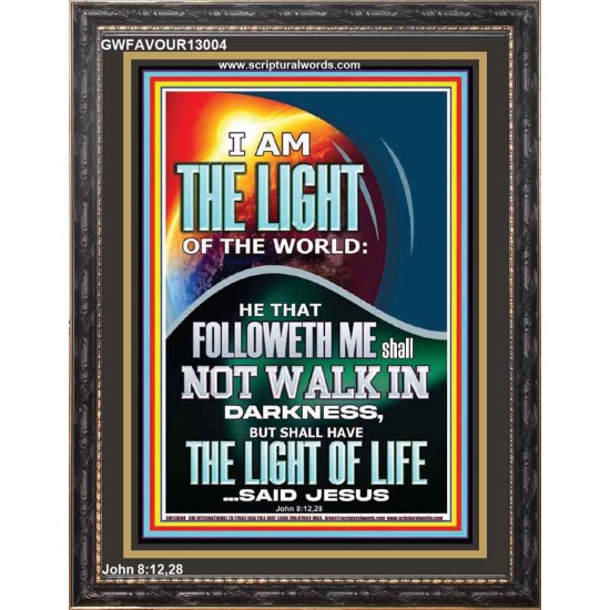 HAVE THE LIGHT OF LIFE  Scriptural Décor  GWFAVOUR13004  