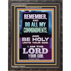 DO ALL MY COMMANDMENTS AND BE HOLY  Christian Portrait Art  GWFAVOUR13010  "33x45"