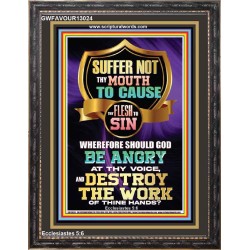 CONTROL YOUR MOUTH AND AVOID ERROR OF SIN AND BE DESTROY  Christian Quotes Portrait  GWFAVOUR13024  "33x45"
