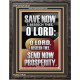 O LORD SAVE AND PLEASE SEND NOW PROSPERITY  Contemporary Christian Wall Art Portrait  GWFAVOUR13047  