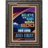 BELIEVE ON THE NAME OF THE SON OF GOD JESUS CHRIST  Ultimate Inspirational Wall Art Portrait  GWFAVOUR9395  "33x45"