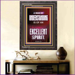 A MAN OF UNDERSTANDING IS OF AN EXCELLENT SPIRIT  Righteous Living Christian Portrait  GWFAVOUR10021  