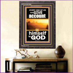 WE SHALL ALL GIVE ACCOUNT OF OUR LIFE TO GOD  Scriptural Décor Portrait  GWFAVOUR10069  "33x45"