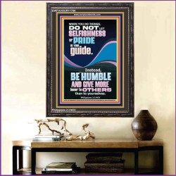 DO NOT LET SELFISHNESS OR PRIDE BE YOUR GUIDE BE HUMBLE  Contemporary Christian Wall Art Portrait  GWFAVOUR11789  "33x45"