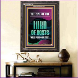 THE ZEAL OF THE LORD OF HOSTS WILL PERFORM THIS  Contemporary Christian Wall Art  GWFAVOUR11791  