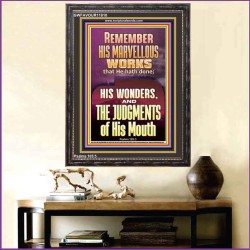 REMEMBER HIS MARVELLOUS WORKS  Scripture Portrait   GWFAVOUR11810  "33x45"